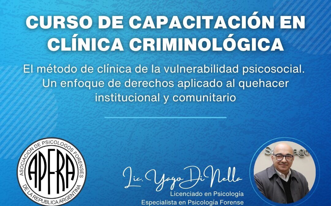 Curso de Capacitación en Clínica Criminológica 2026